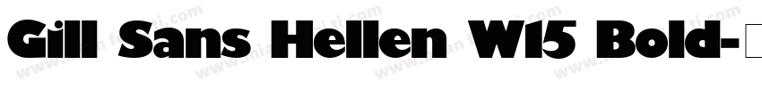 Gill Sans Hellen W15 Bold字体转换
